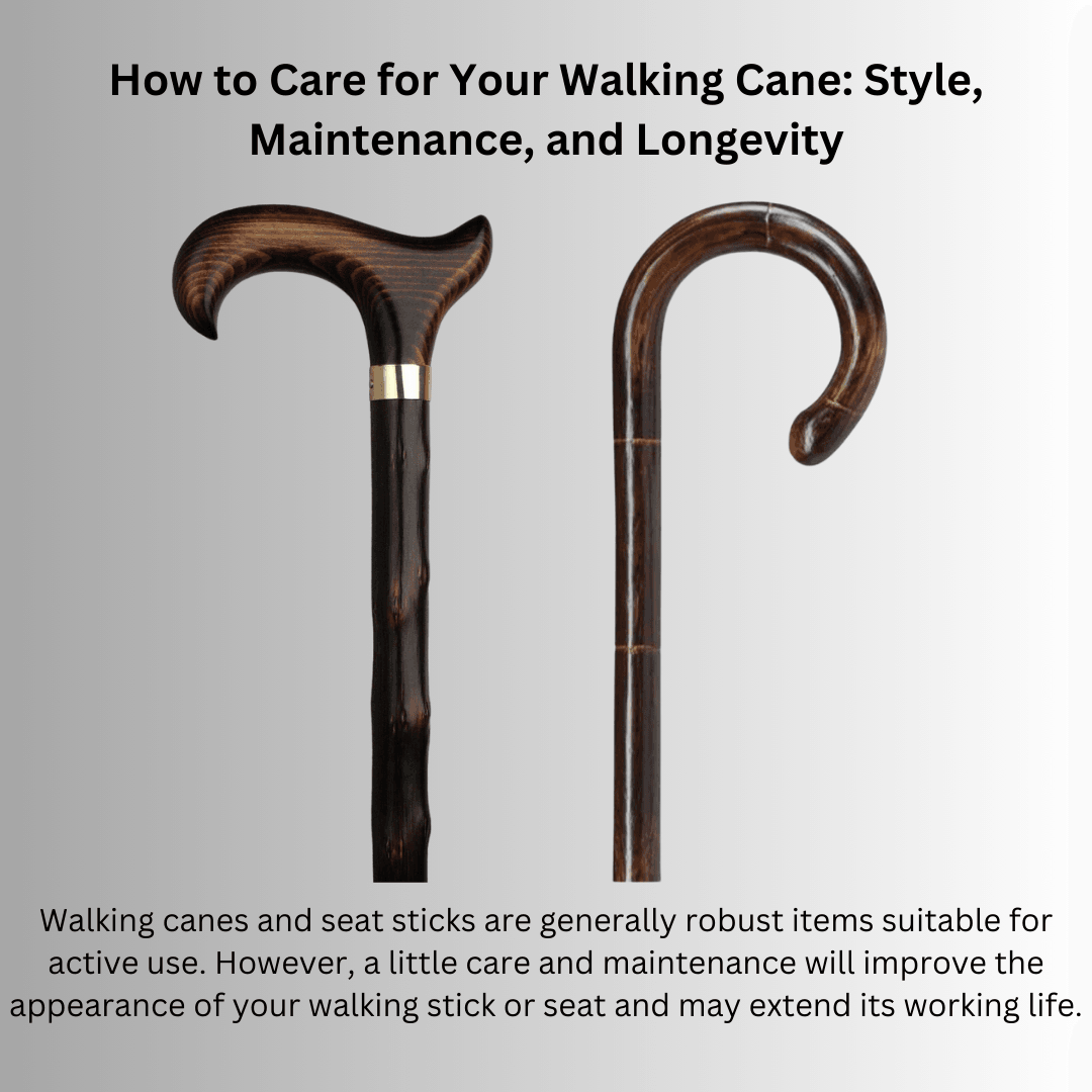 How to Care for Your Walking Cane: Style, Maintenance, and Longevity